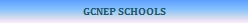 GCNEP Schools